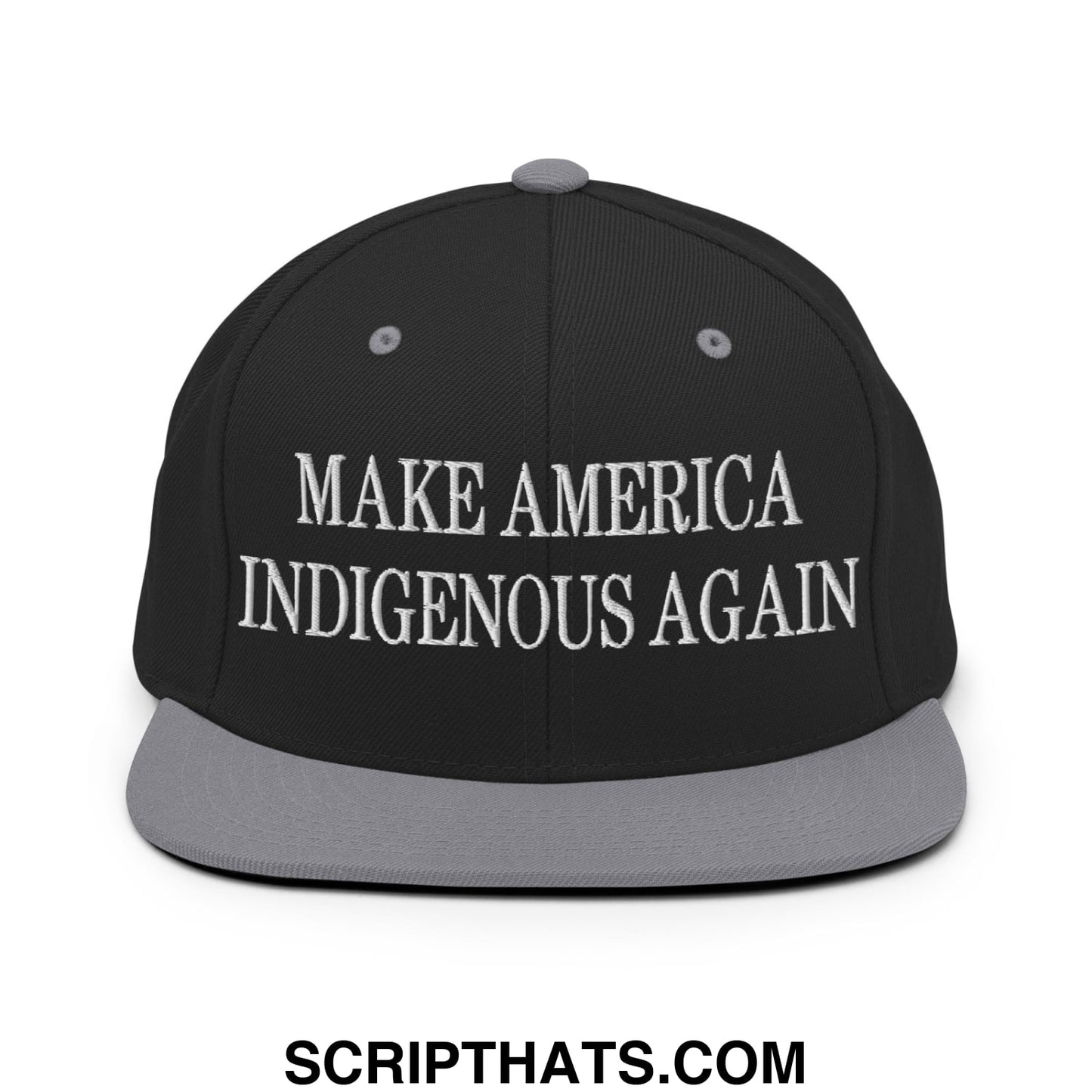 Black snapback hat with gray brim and white embroidered make america indigenous again text on front panel