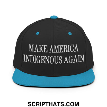 Black snapback cap with teal brim and button featuring white embroidered make america indigenous again text