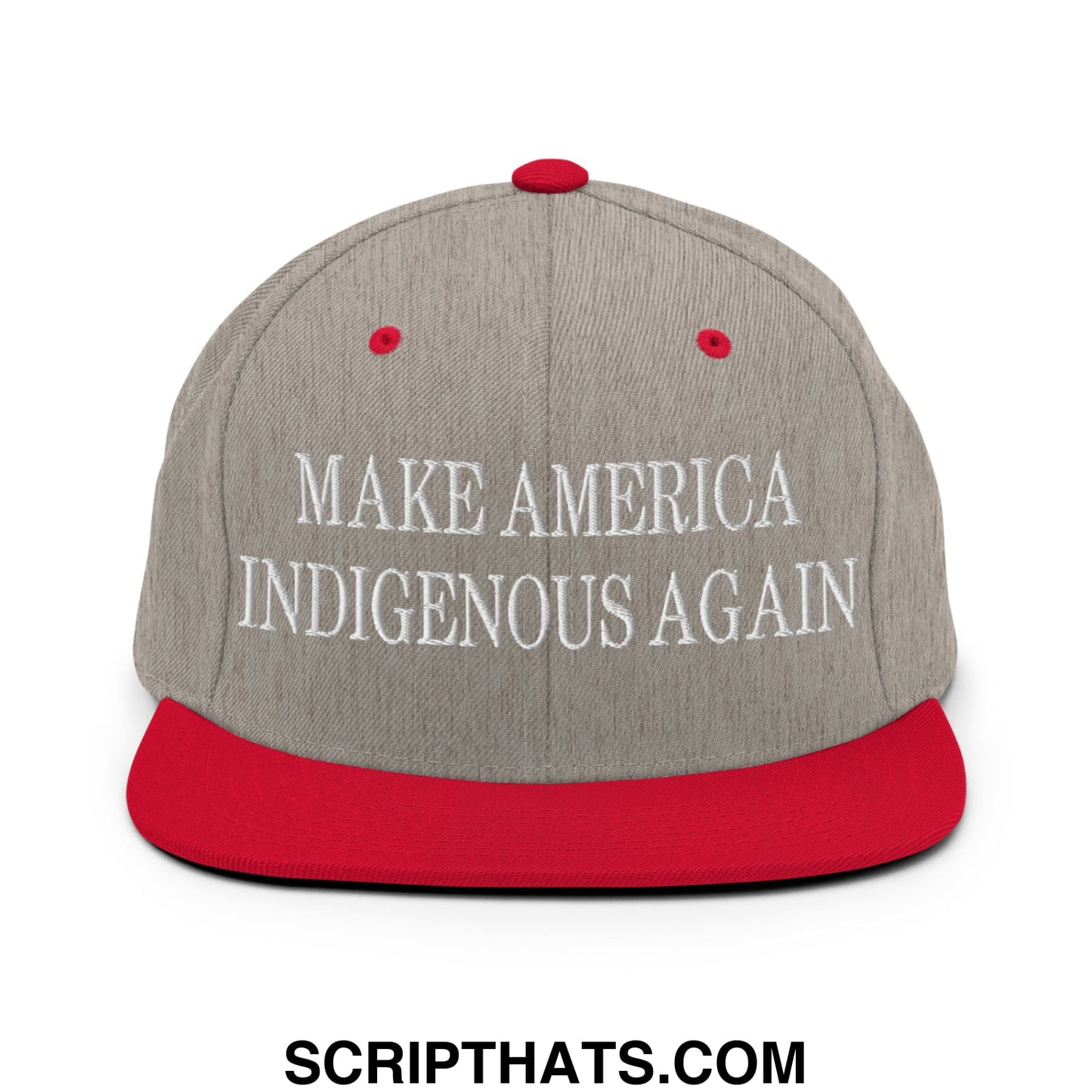 Gray and red snapback cap with white embroidered make america indigenous again text and flat bill brim design
