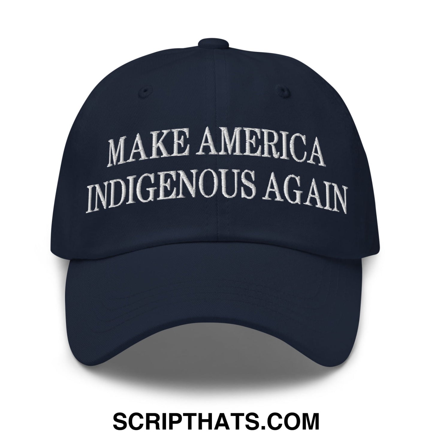 Navy blue unstructured dad hat with white embroidered make america indigenous again text for casual wear