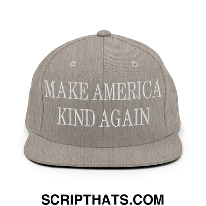 Make America Kind Again Embroidered Flat Bill Brim Snapback Hat Heather Grey