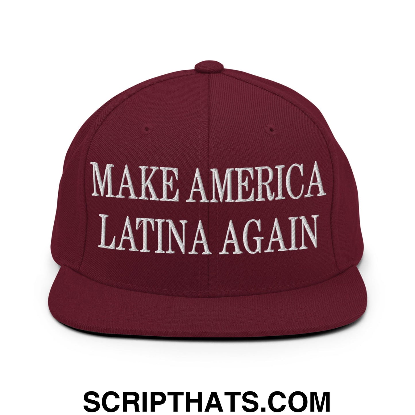 Maroon snapback cap with white embroidered make america latina again text and flat bill brim design