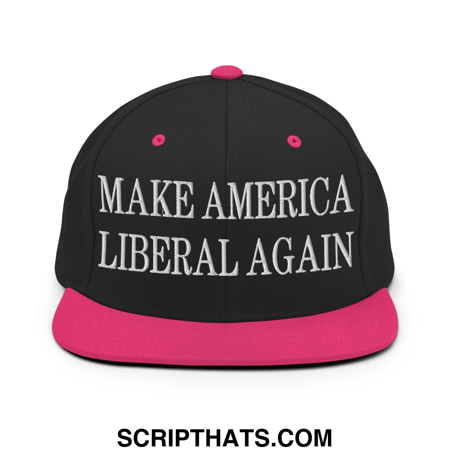 Make America Liberal Again Embroidered Flat Bill Brim Snapback Hat Black Neon Pink