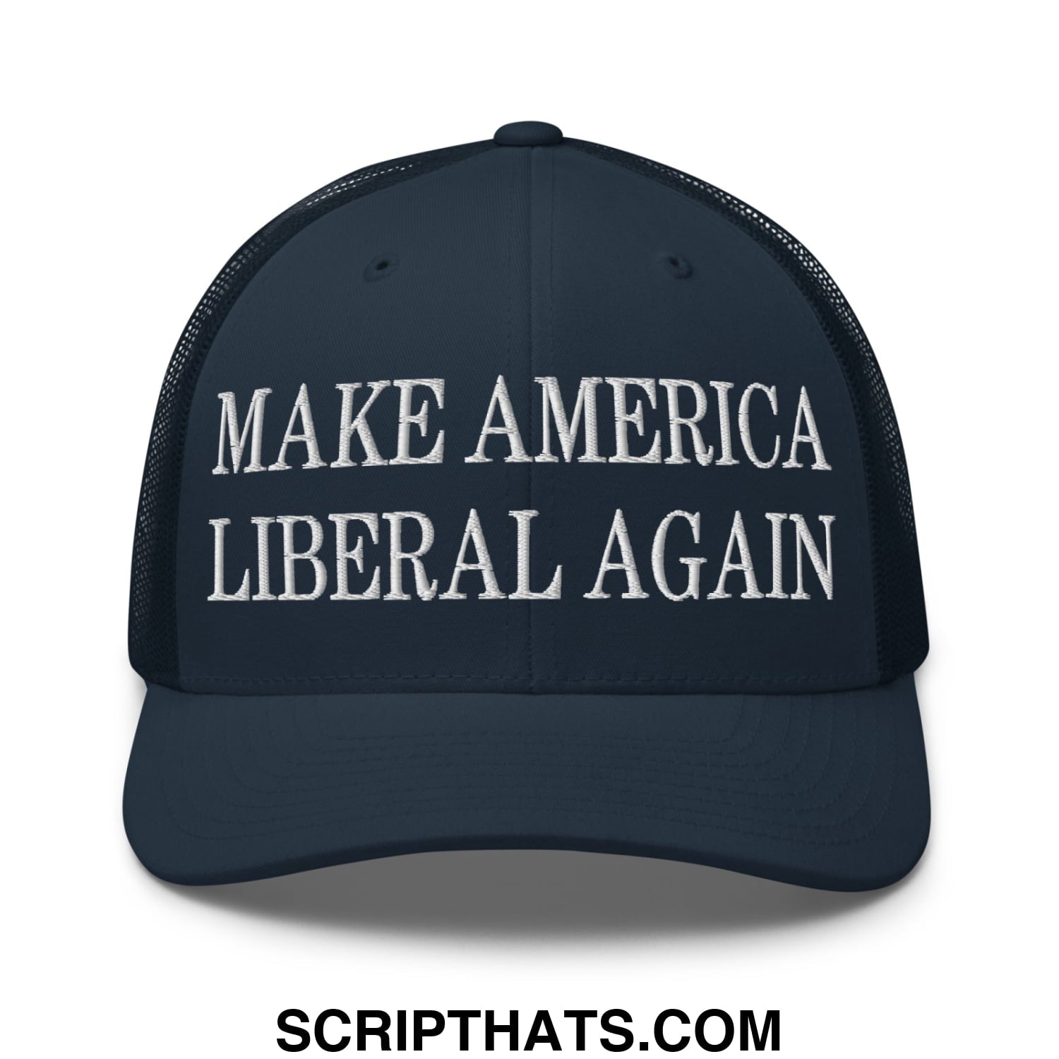 Make America Liberal Again Embroidered Mesh Trucker Hat Navy