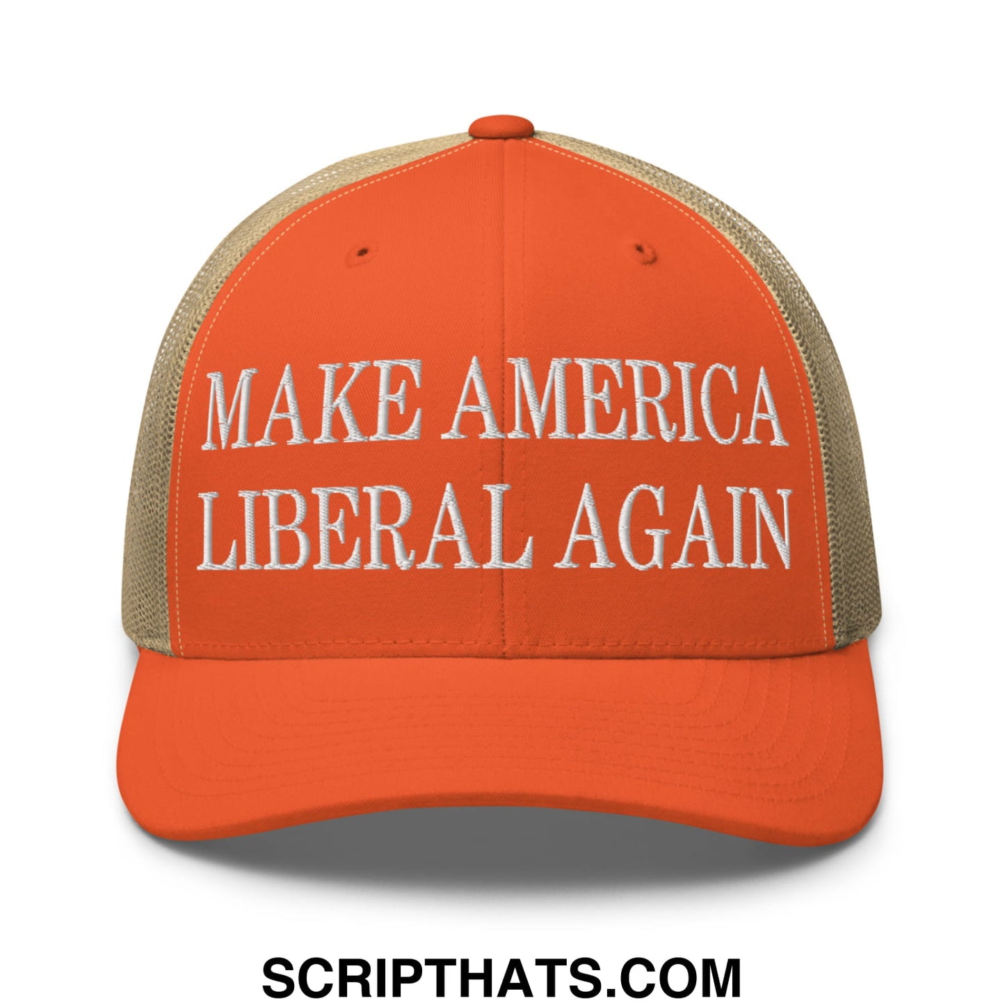 Make America Liberal Again Embroidered Mesh Trucker Hat Rustic Orange Khaki