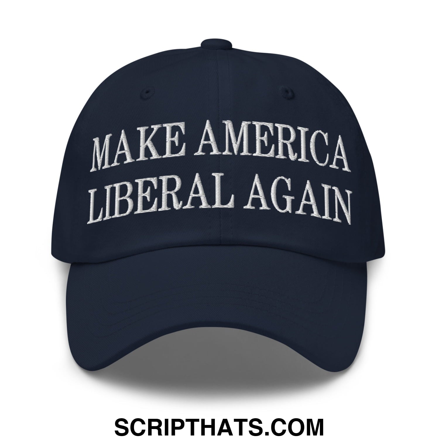 Make America Liberal Again Embroidered Unstructured Dad Hat Navy