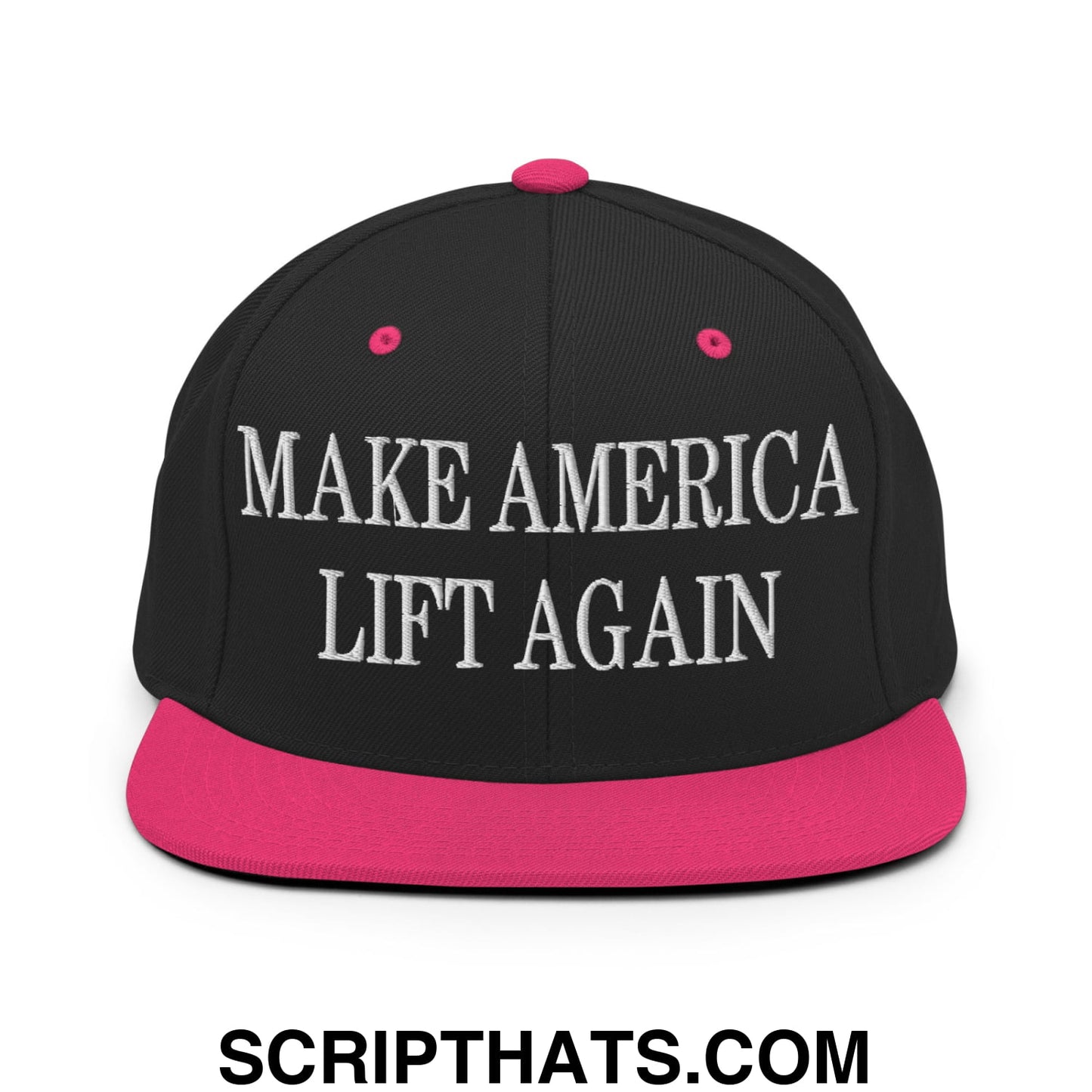 Black snapback cap with vibrant pink brim and button, white embroidered make america lift again text on front