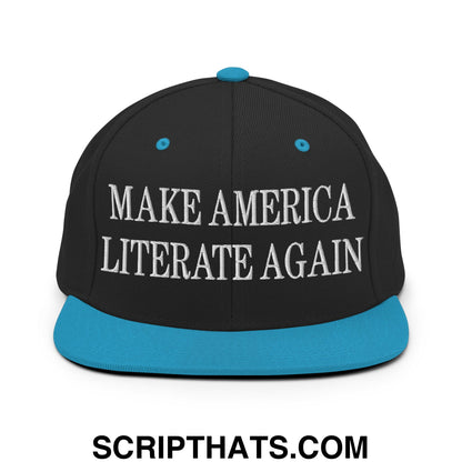 Black snapback cap with teal brim and button featuring white embroidered text make america literate again