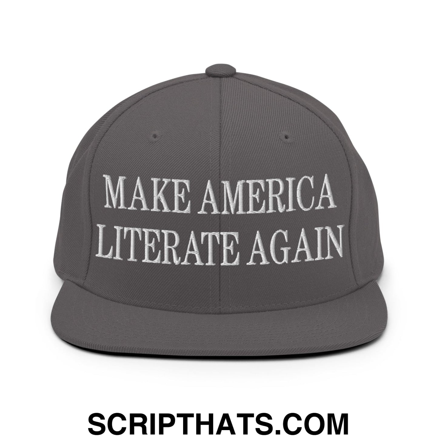 Gray snapback cap with white embroidered make america literate again text and flat bill brim for casual wear