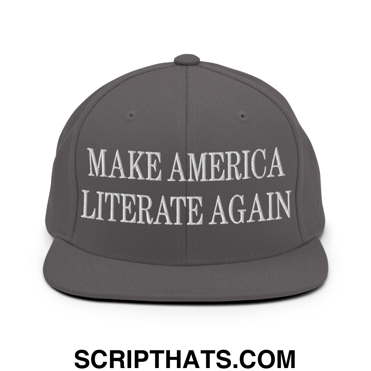 Gray snapback cap with white embroidered make america literate again text and flat bill brim for casual wear