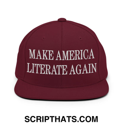 Maroon snapback cap with white embroidered text make america literate again flat bill brim for casual wear