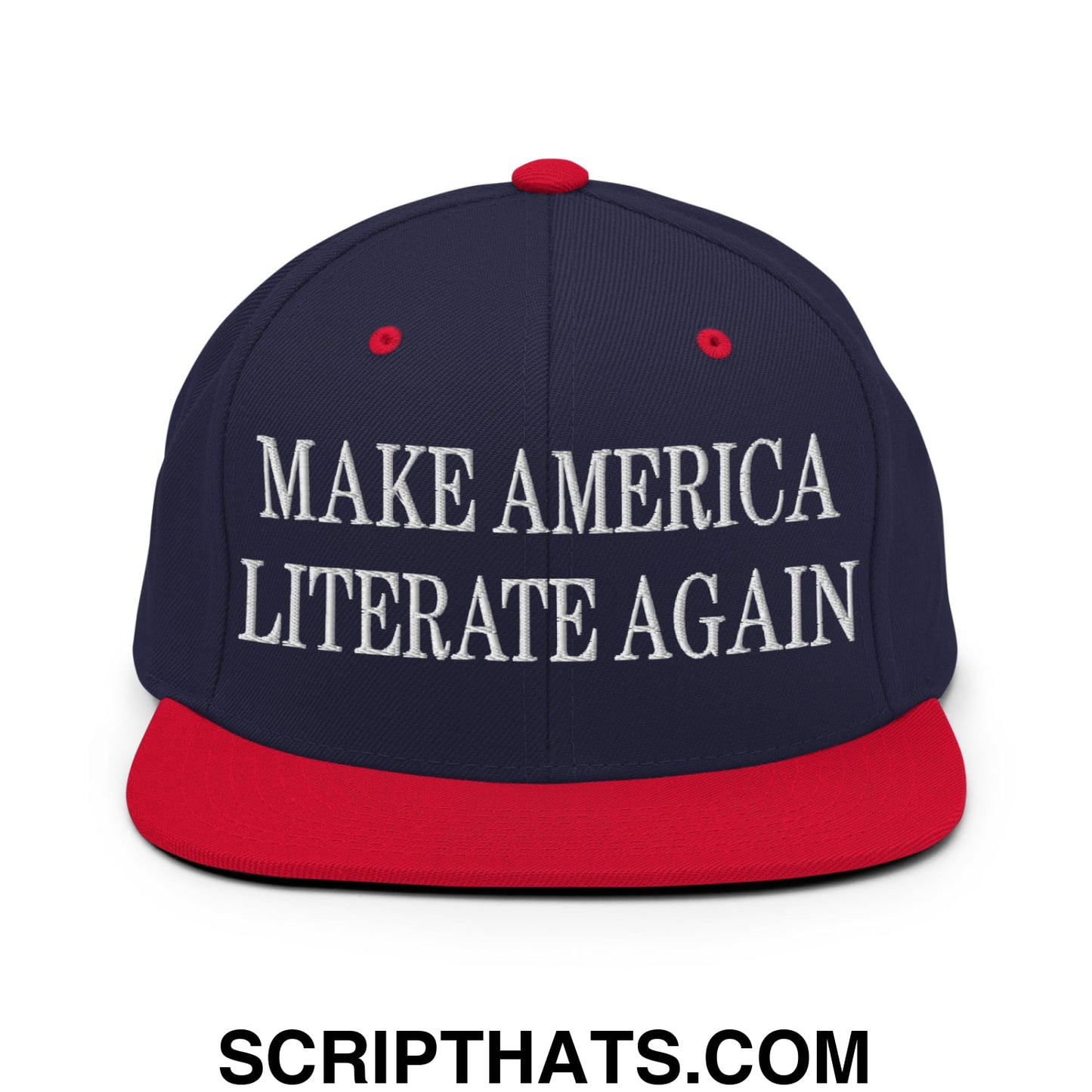 Navy blue and red snapback cap with white embroidered make america literate again text and flat bill brim