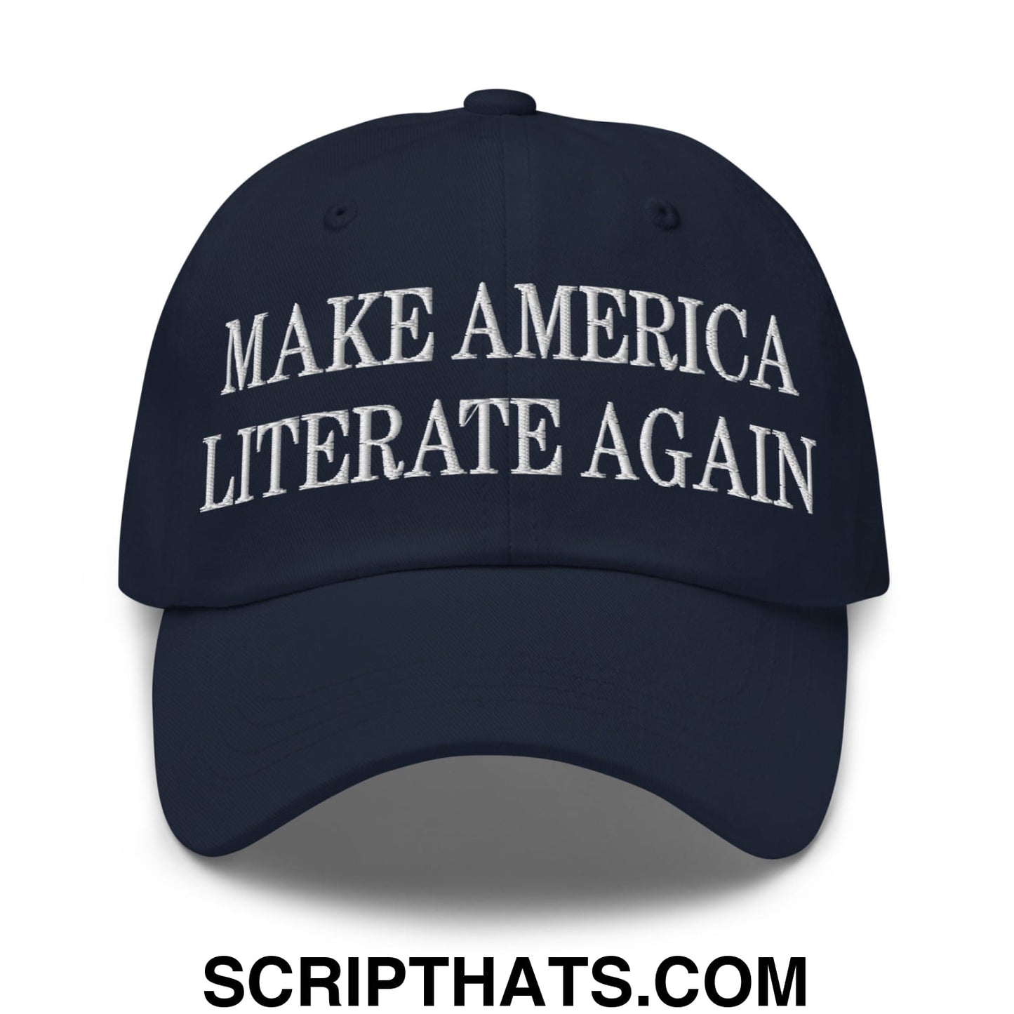 Navy blue unstructured dad hat with white embroidered text make america literate again for casual wear