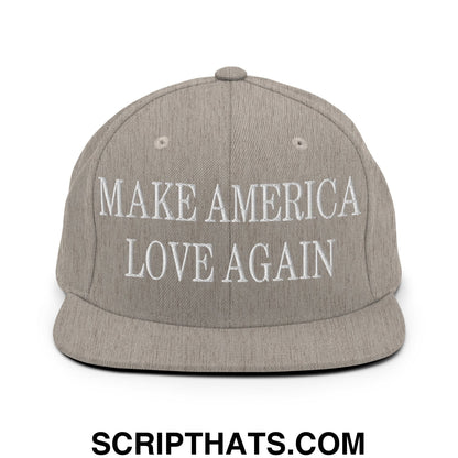 Make America Love Again Embroidered Flat Bill Brim Snapback Hat Heather Grey