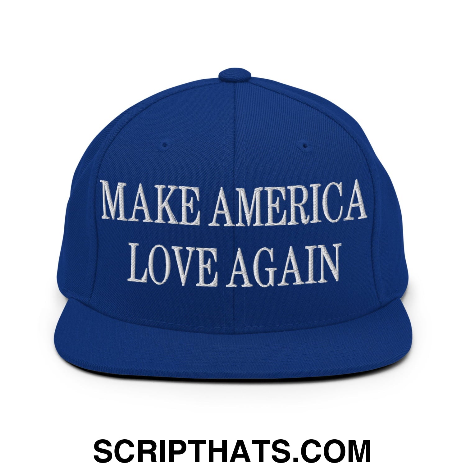 Make America Love Again Embroidered Flat Bill Brim Snapback Hat Royal Blue