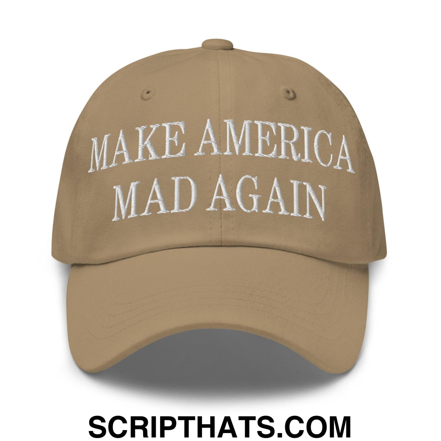 Make America Mad Again Embroidered Dad Hat Khaki
