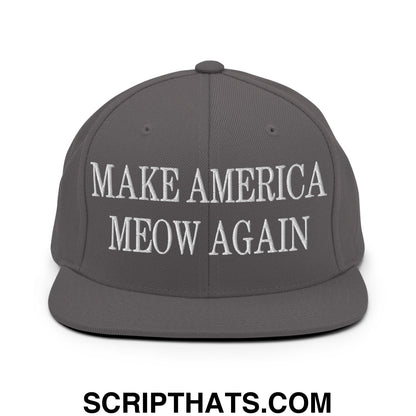 Gray snapback hat with white embroidered text make america meow again and flat bill brim design