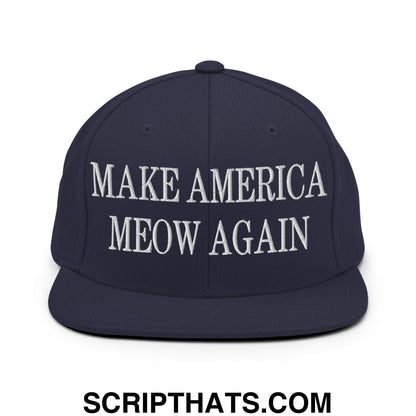 Navy blue snapback hat with white embroidered make america meow again text and flat bill brim design