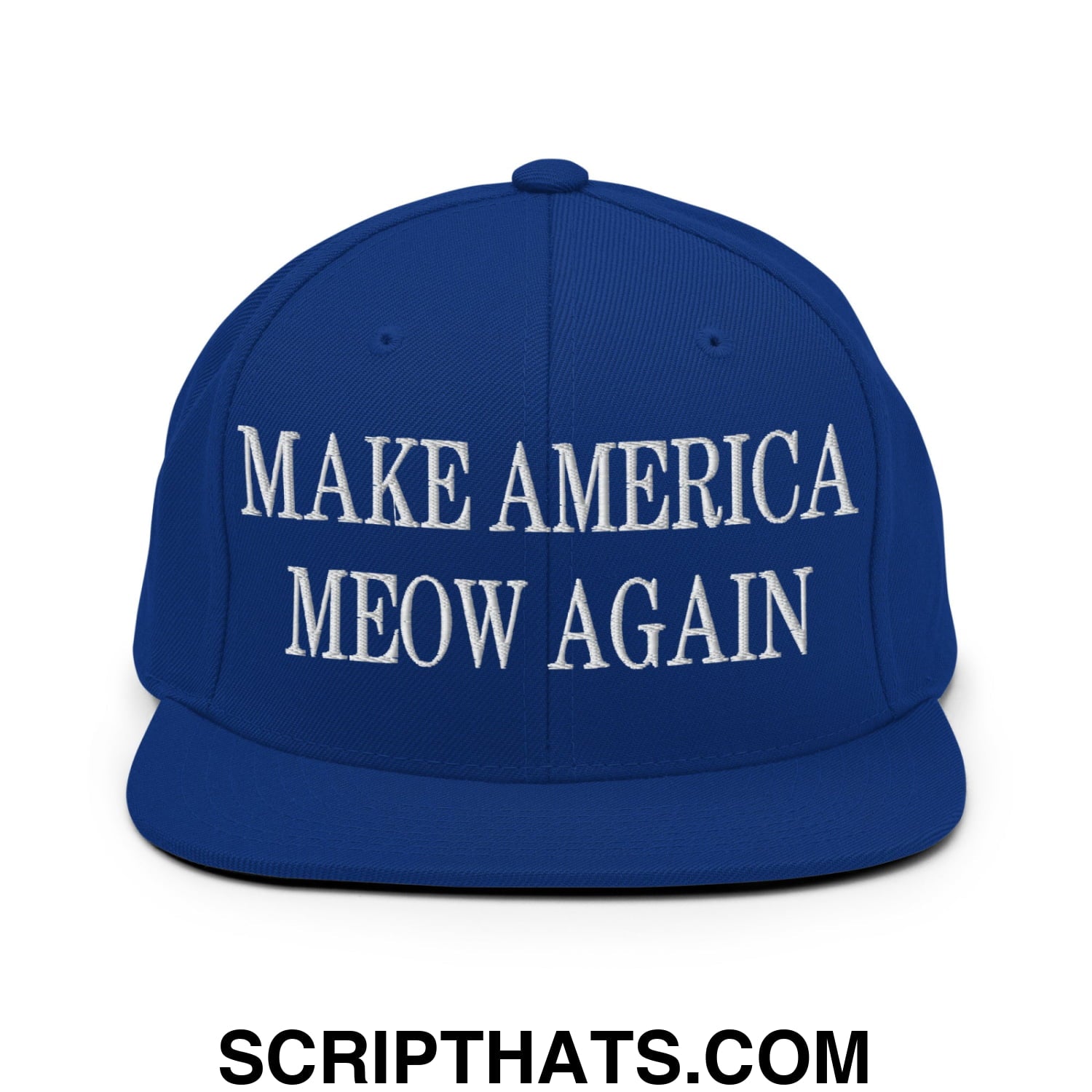 Royal blue snapback hat with white embroidered make America meow again text and flat bill brim design