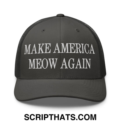 Black mesh trucker hat with white embroidered make america meow again text across the front