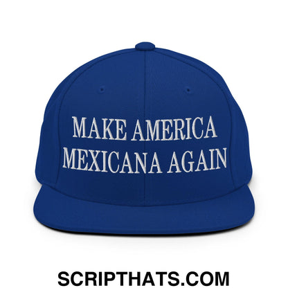 Make America Mexicana Again Claudia Sheinbaum Embroidered Flat Bill Brim Snapback Hat Royal Blue