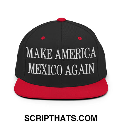 Make America Mexico Again Embroidered Flat Bill Brim Snapback Hat Black Red