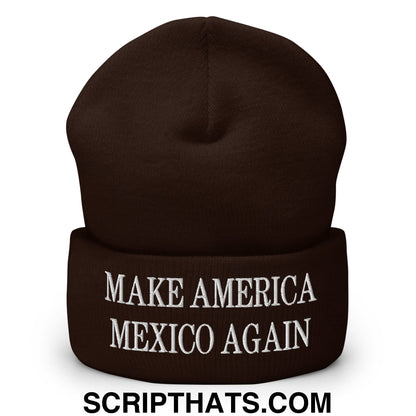 Make America Mexico Again Embroidered Knit Cuffed Beanie Brown