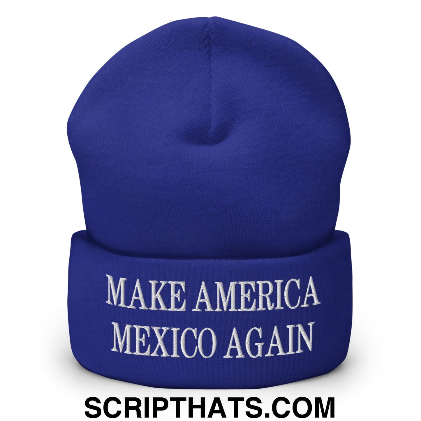 Make America Mexico Again Embroidered Knit Cuffed Beanie Royal