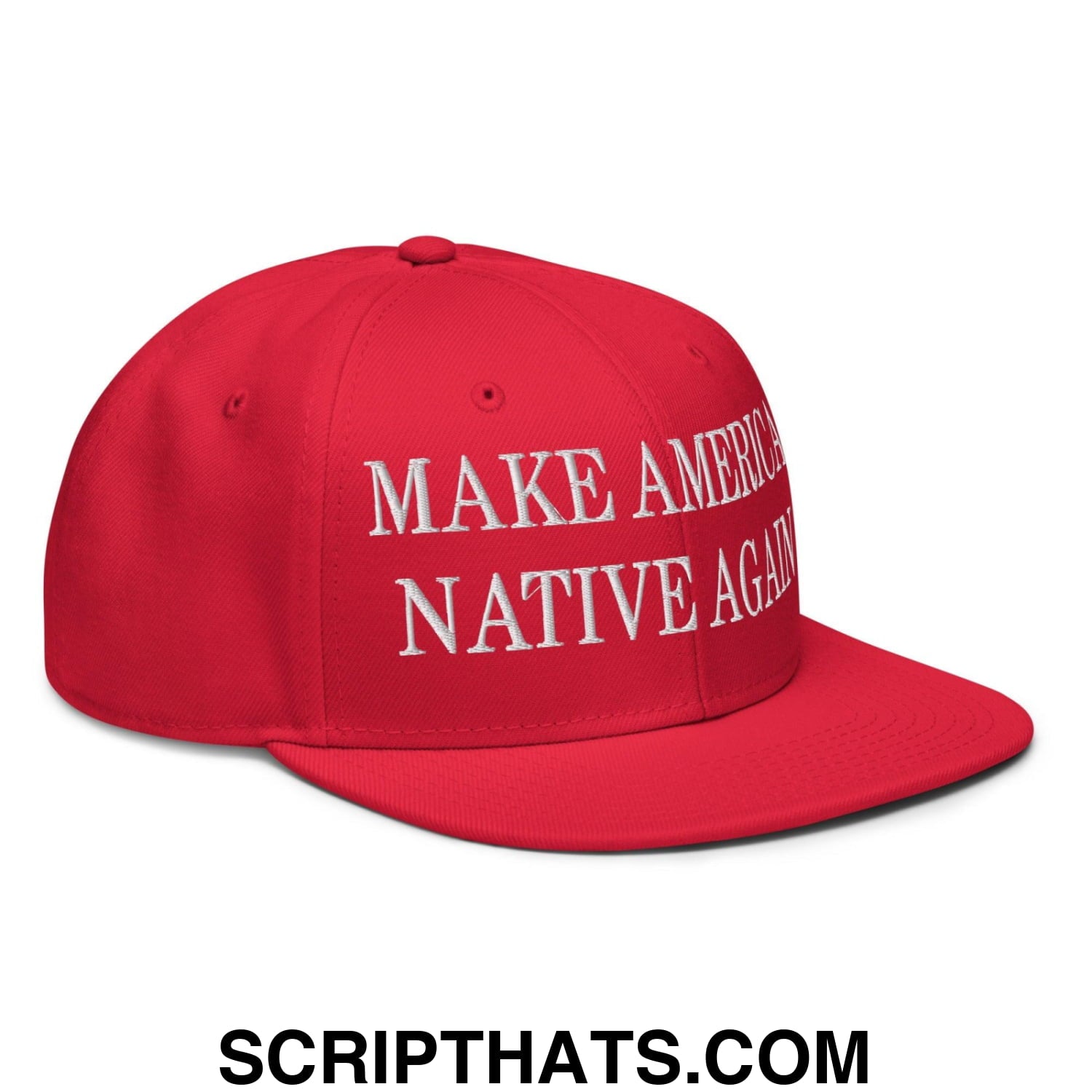 Make America Native Again Embroidered Flat Brim Bill Snapback Hat Red