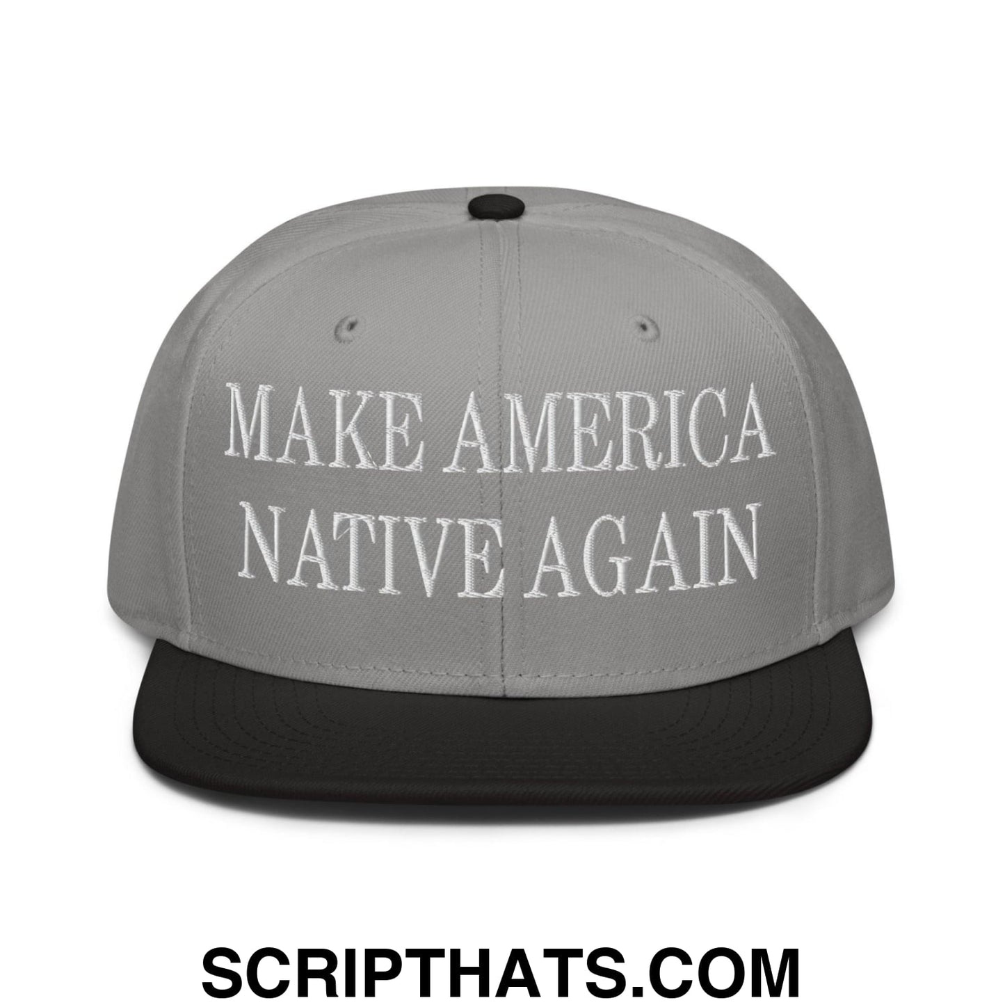 Make America Native Again Embroidered Flat Brim Bill Snapback Hat Black Gray Gray
