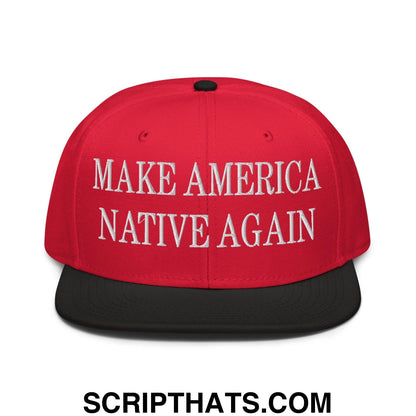 Make America Native Again Embroidered Flat Brim Bill Snapback Hat Black Red Red