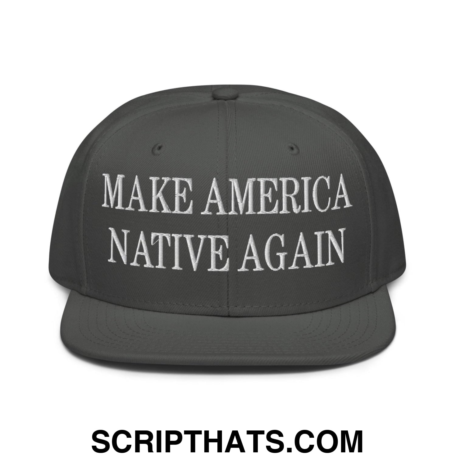Make America Native Again Embroidered Flat Brim Bill Snapback Hat Charcoal gray