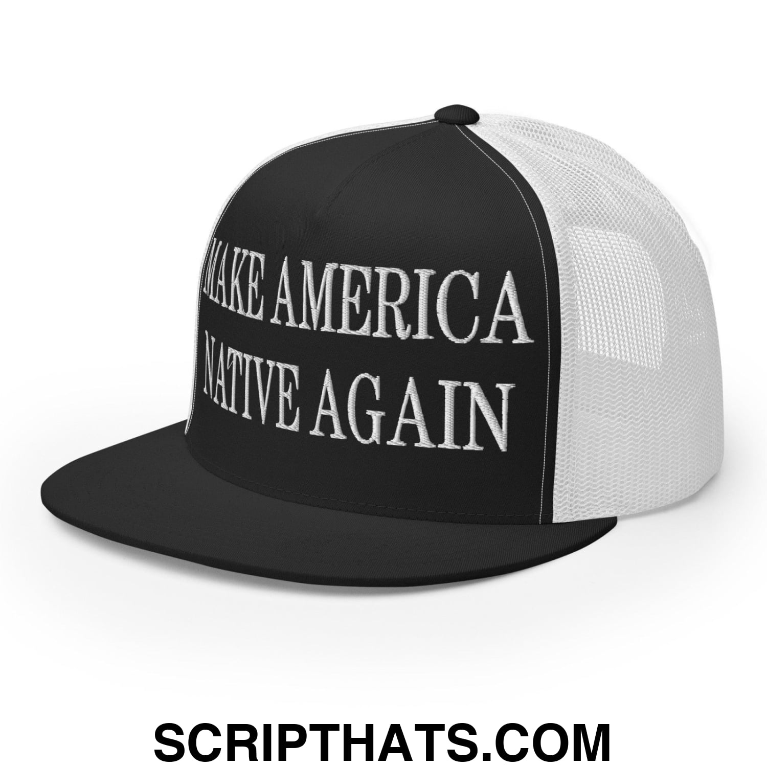 Make America Native Again Embroidered Mesh Flat Bill Brim Trucker Hat Black White