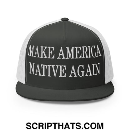 Make America Native Again Embroidered Mesh Flat Bill Brim Trucker Hat Charcoal White