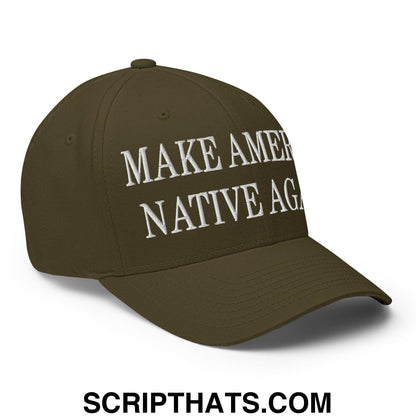 Make America Native Again Embroidered Stretch Fit Baseball Hat Olive