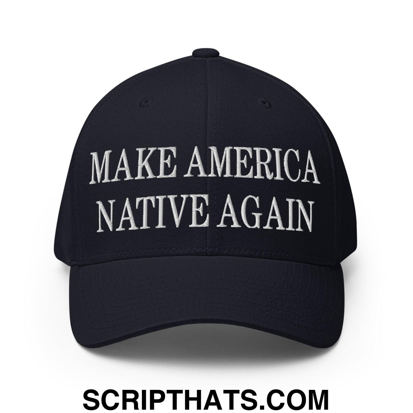 Make America Native Again Embroidered Stretch Fit Baseball Hat Dark Navy