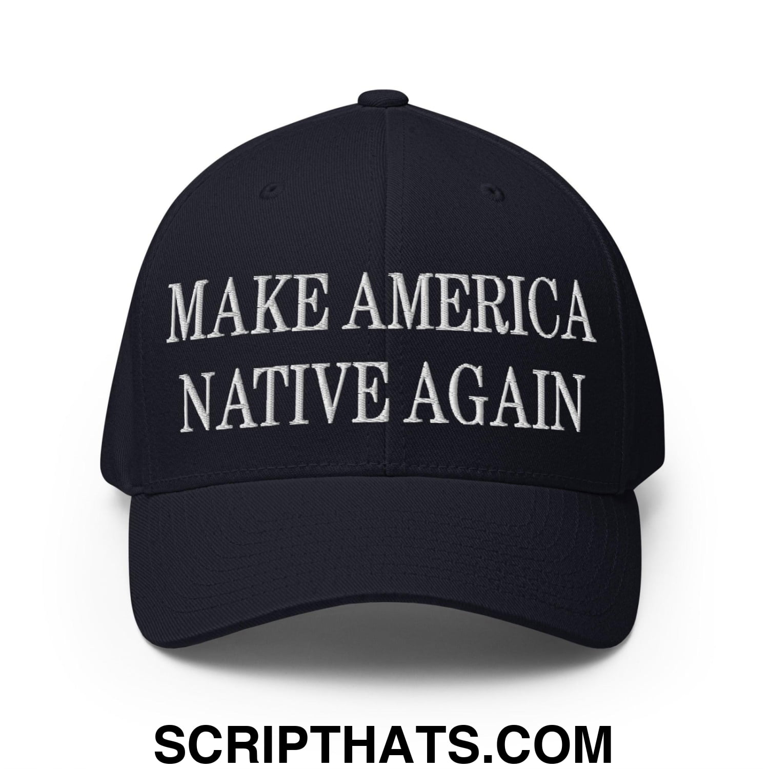 Make America Native Again Embroidered Stretch Fit Baseball Hat Dark Navy