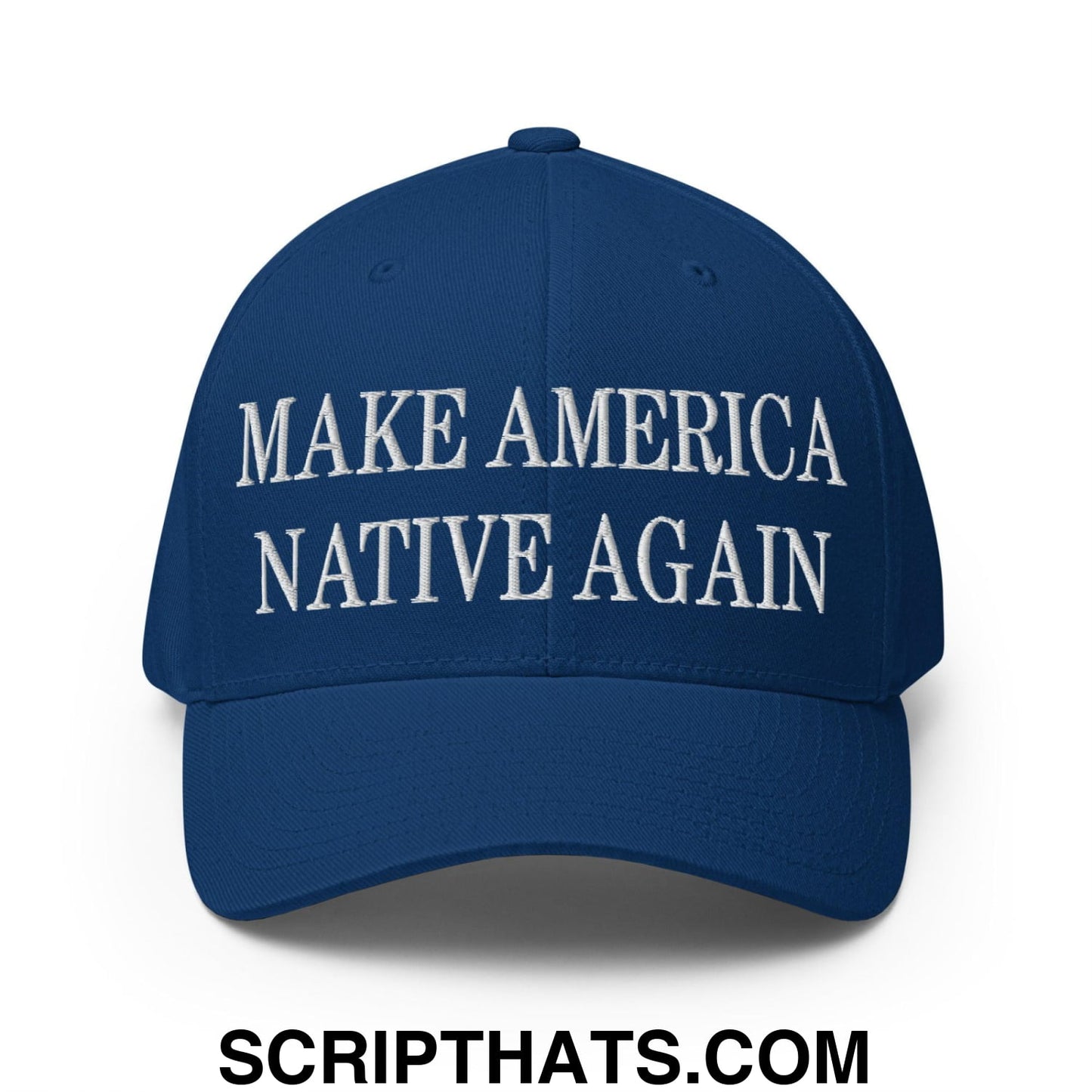 Make America Native Again Embroidered Stretch Fit Baseball Hat Royal Blue