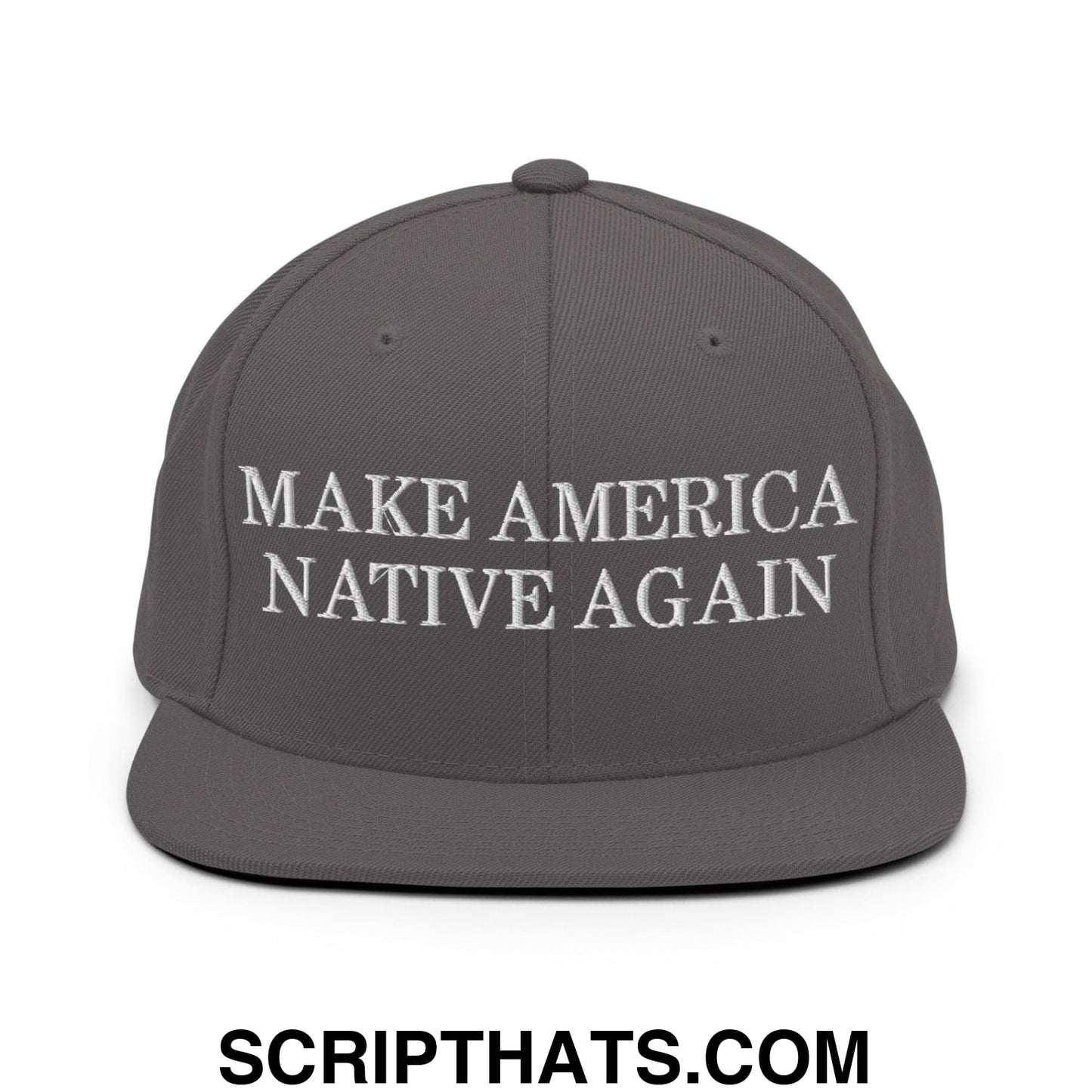Make America Native Again Snapback Hat Dark Grey