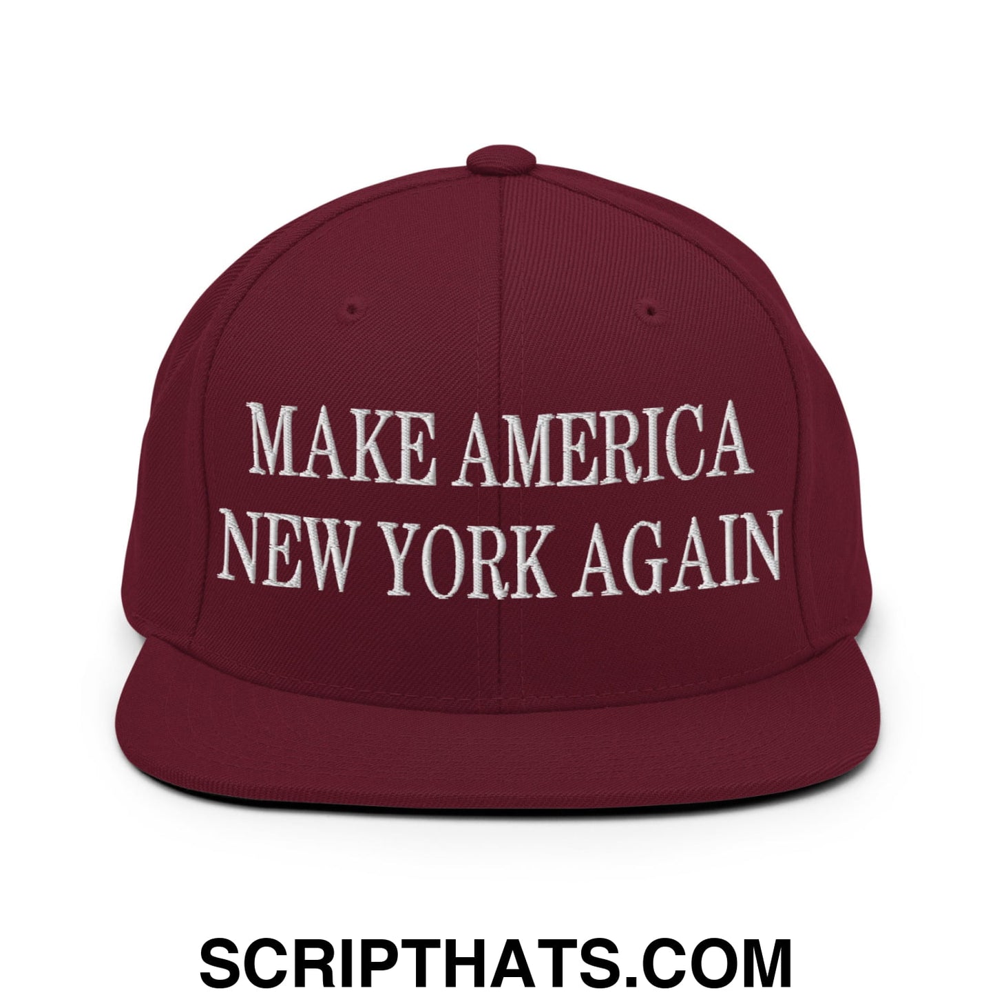 Make America New York Again Embroidered Flat Bill Brim Snapback Hat Maroon