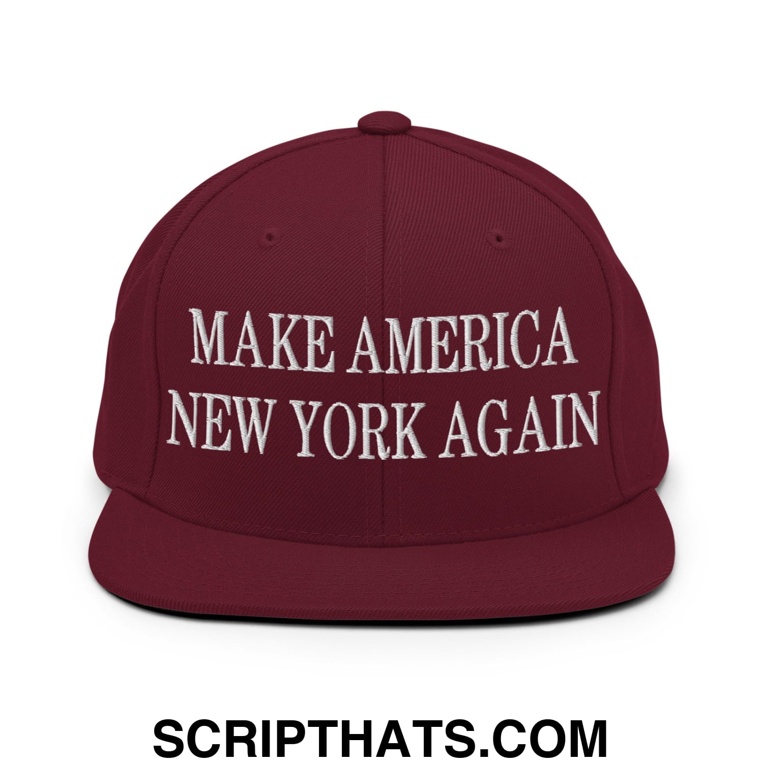 Make America New York Again Embroidered Flat Bill Brim Snapback Hat Maroon