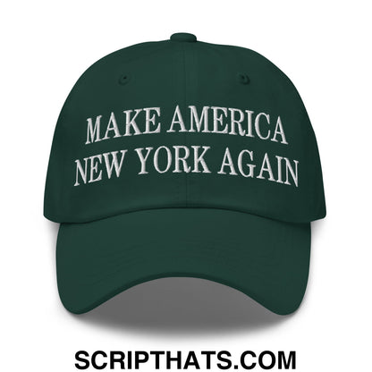 Make America New York Again Embroidered Unstructured Dad Hat Spruce