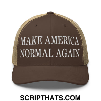 Brown and tan mesh trucker hat with white embroidered make America normal again text on front panel