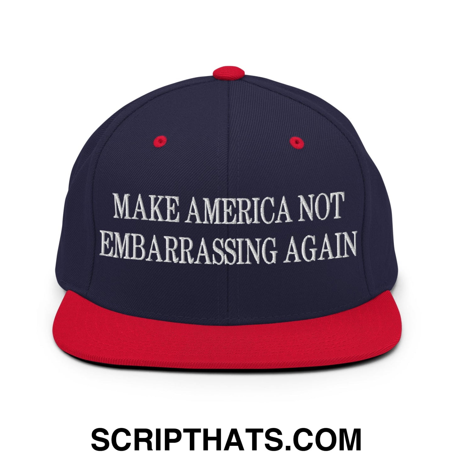 Make America Not Embarrassing Again Embroidered Flat Brim Bill Snapback Hat Navy Red