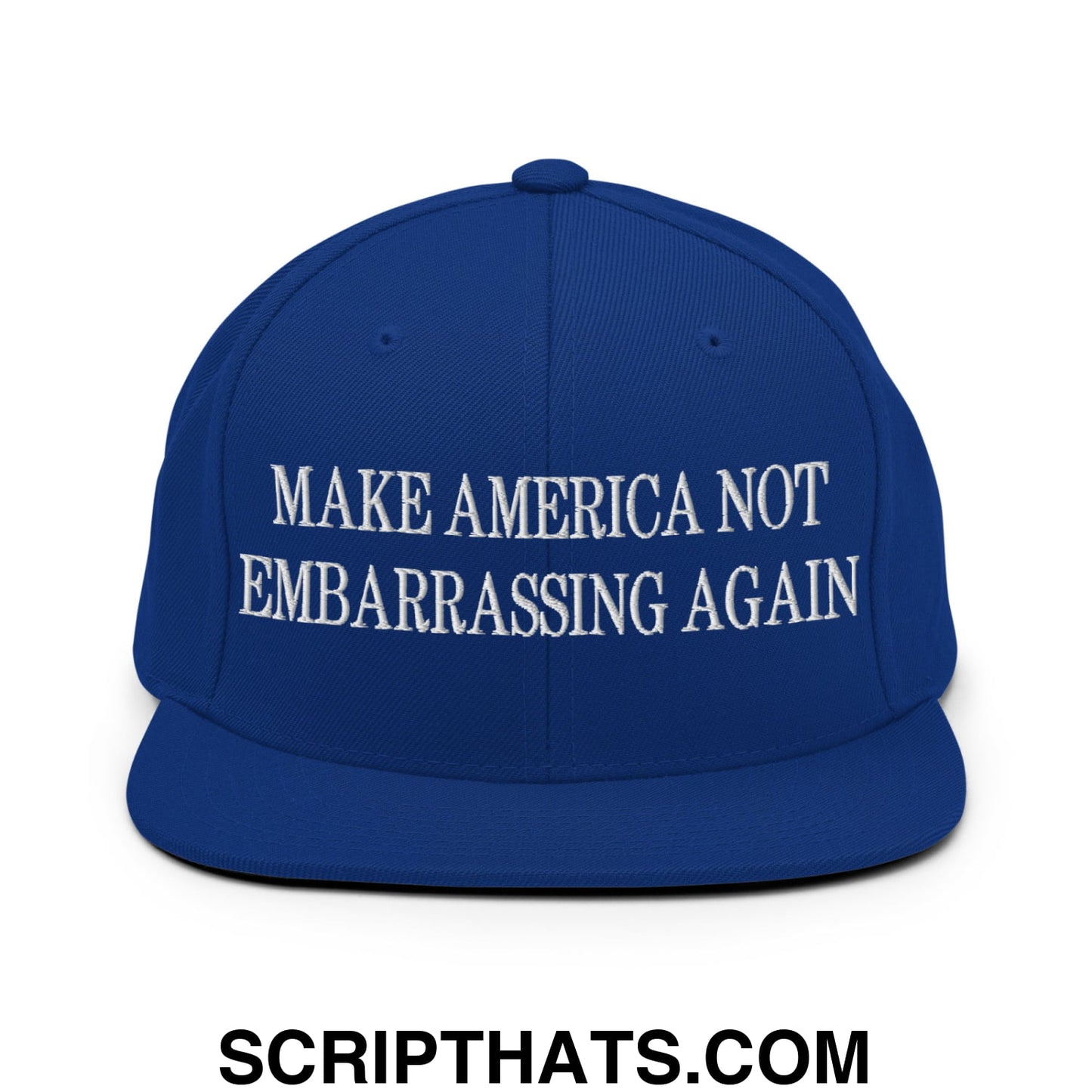 Make America Not Embarrassing Again Embroidered Flat Brim Bill Snapback Hat Royal Blue