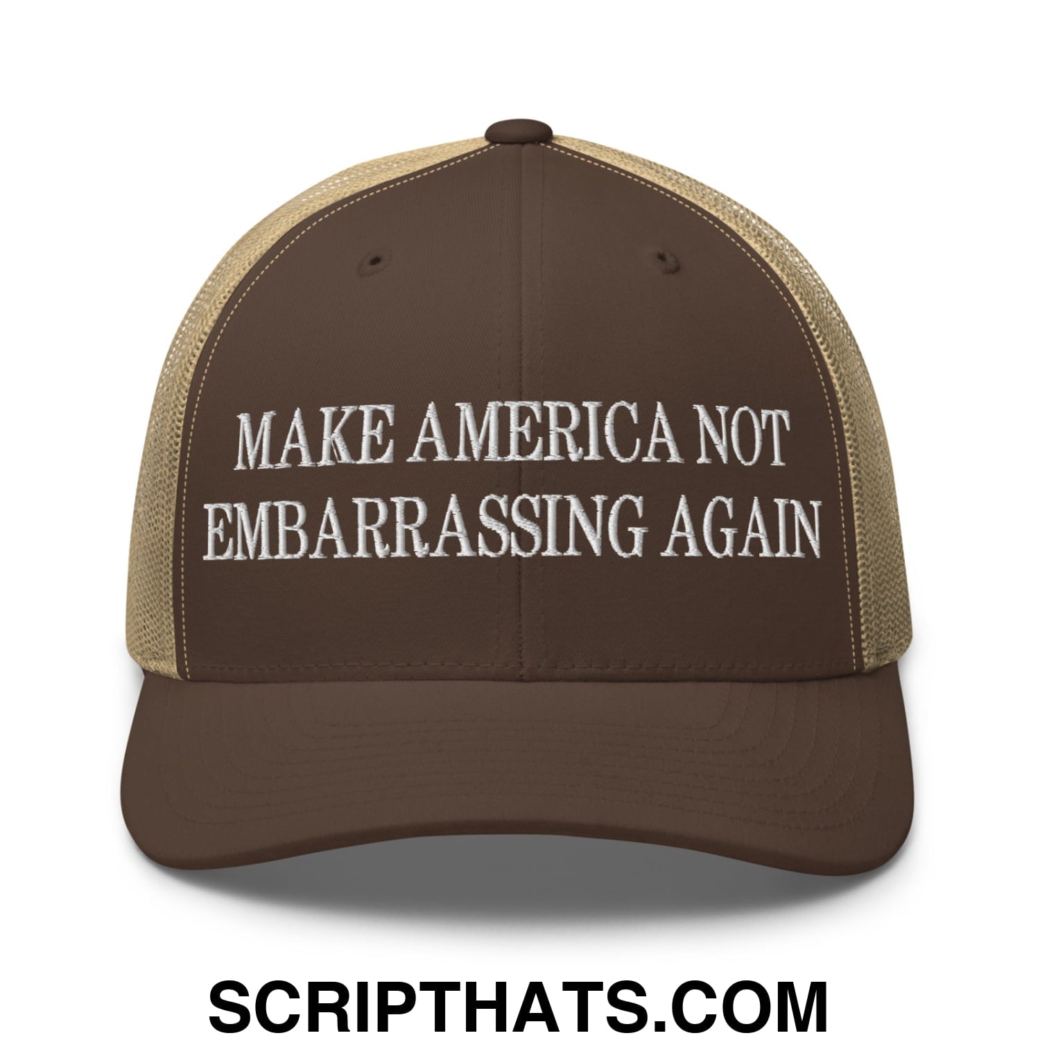 Make America Not Embarrassing Again Embroidered Mesh Trucker Hat Brown Khaki