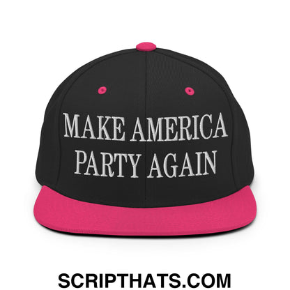 Black snapback cap with vibrant pink brim and button featuring white embroidered text make america party again