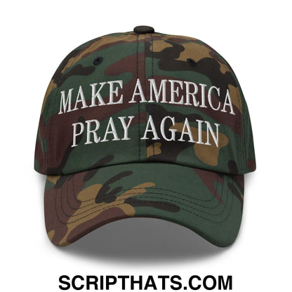 Make America Pray Again Embroidered Dad Hat Green Camo