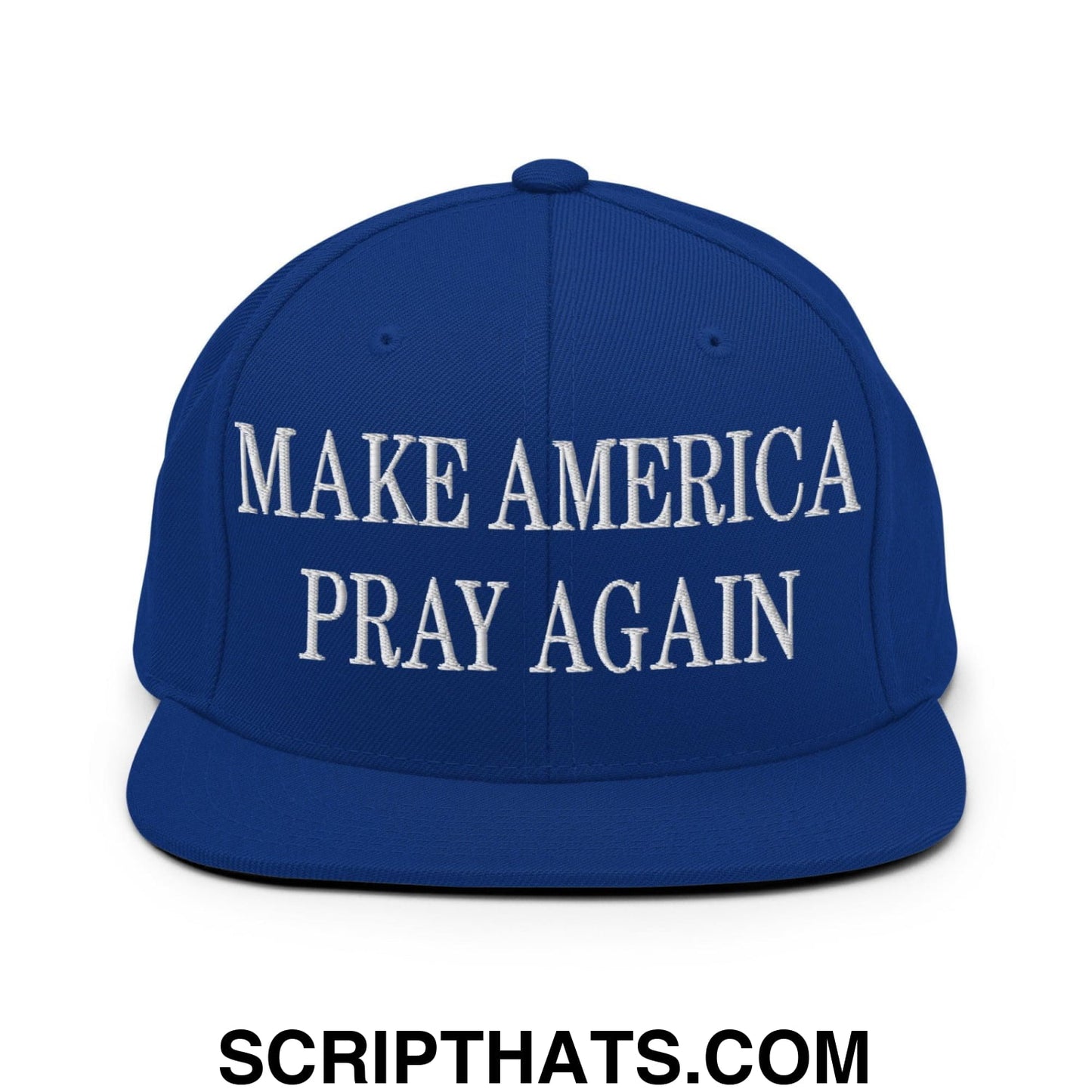 Make America Pray Again Embroidered Flat Bill Brim Snapback Hat Royal Blue