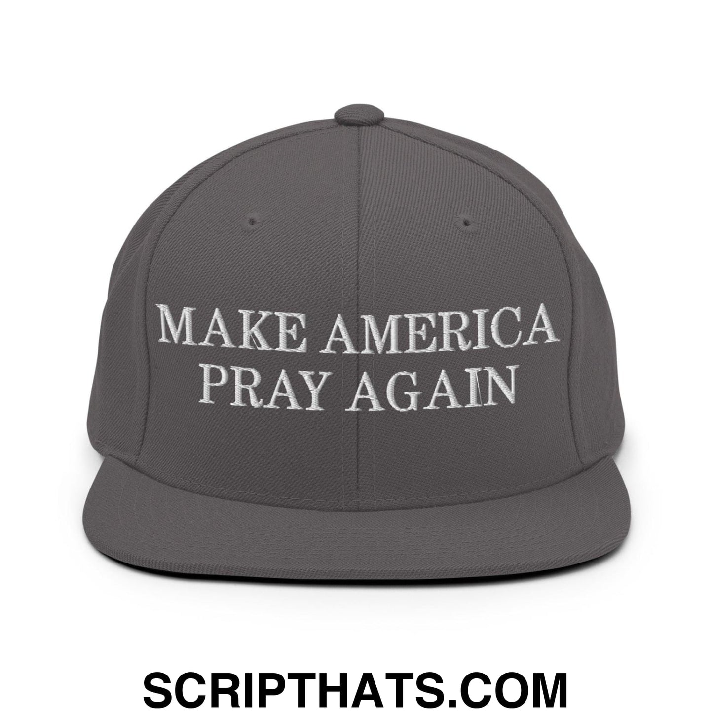 Make America Pray Again Snapback Hat Dark Grey
